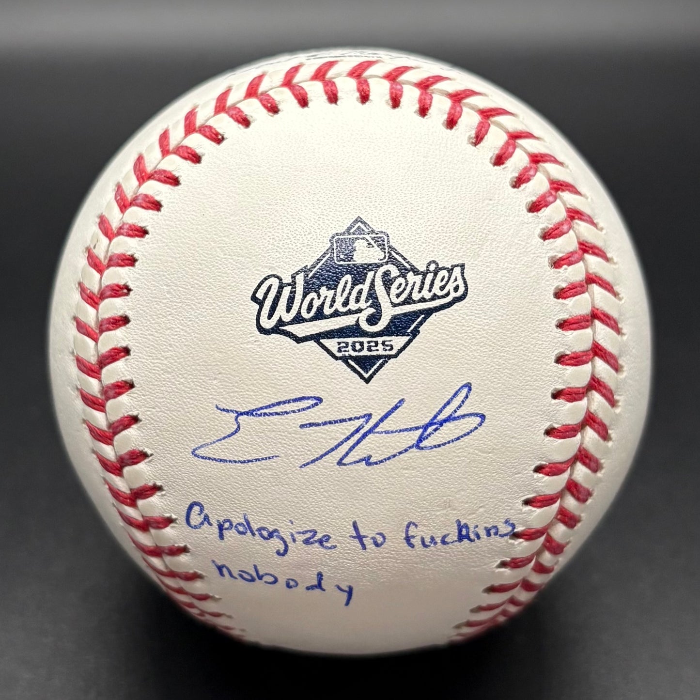 Kike Hernandez "Apologize to F’N Nobody" 2025 World Series Autographed Baseball (MLB)